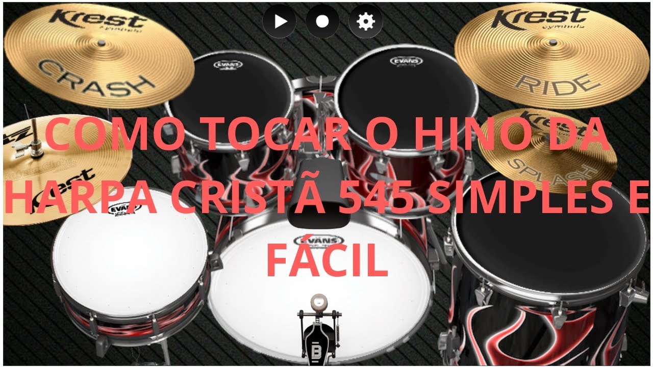 Como Toca: O Hino da Harpa Porque ele Vive 545