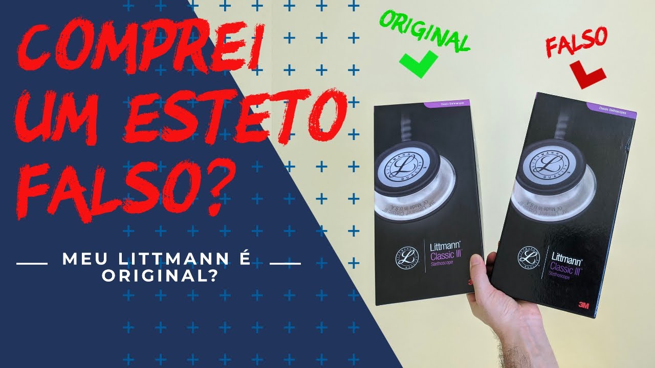 Littmann original, COMO SABER? Você é capaz de reconhecer um estetoscópio Classic III FALSO?