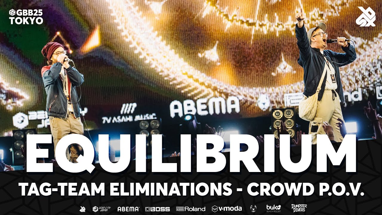 equilibrium 🇺🇸 (Crowd POV) GBB25: World League | Tag Team Elimination