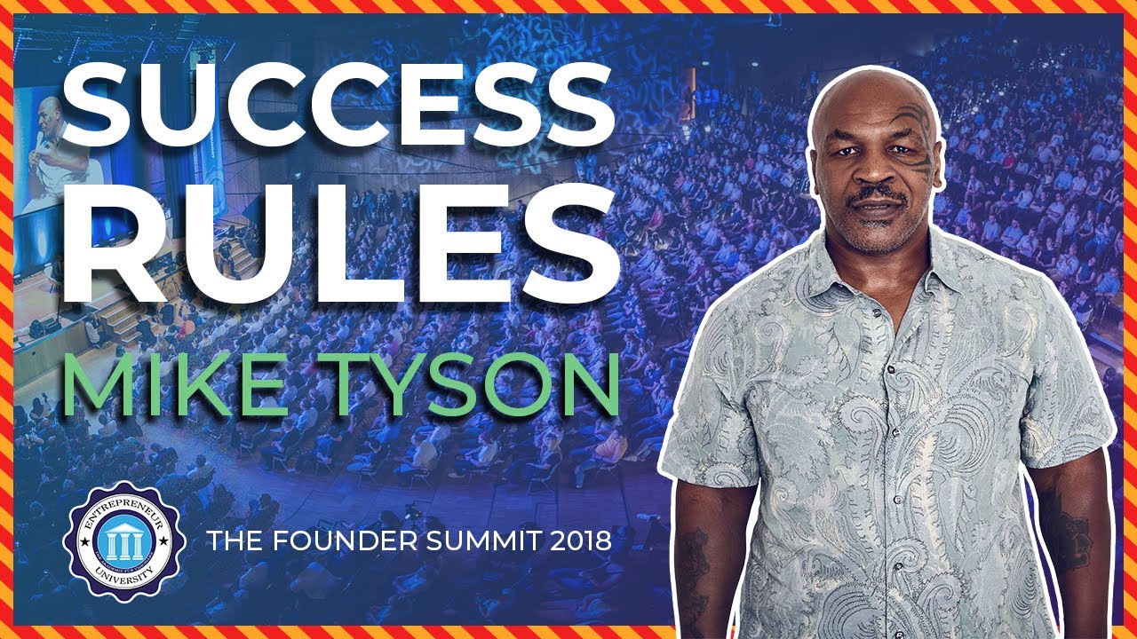 MIKE TYSON's - SUCCESS RULES - Live beim Founder Summit 2018