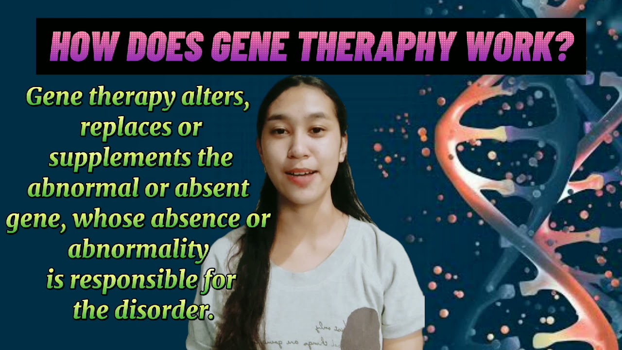 Gene Therapy - STS Report
