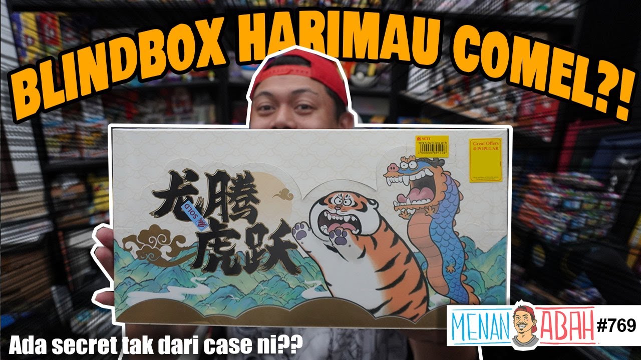 ALEXANDER THE FAT TIGER! Kita unbox case blindbox HARIMAU COMEL dari 2023?! [Menan Abah Ep.769]