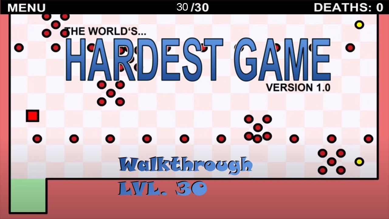 The World's Hardest Game - Walkthrough Level 30