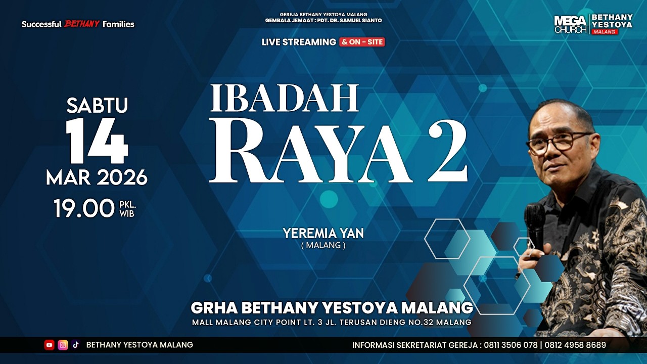 Ibadah Raya On-Site 2 (Tatap Muka) - Gereja Bethany Yestoya - 14 Mar 2026 - Yeremia Yan