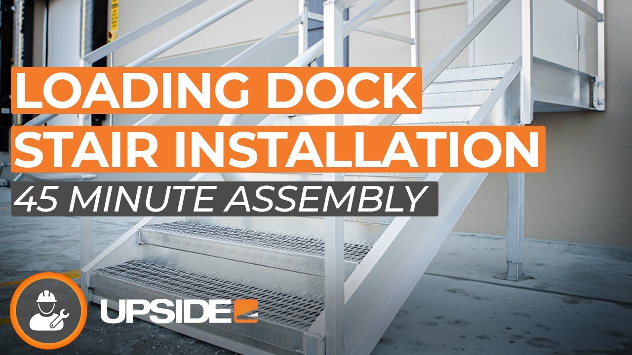 Loading Dock Stair Installation - Upside Innovations