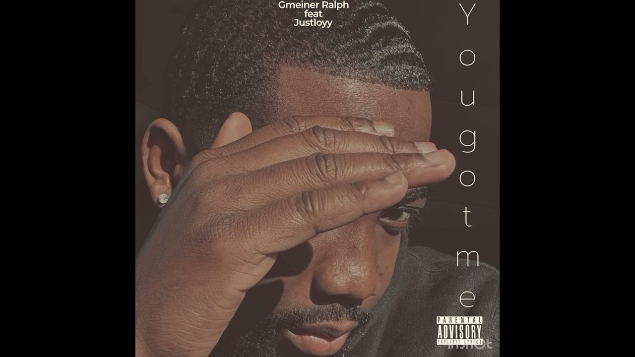U got me // kotew te ye                                                 Gmeiner Ralph feat Justloyy 