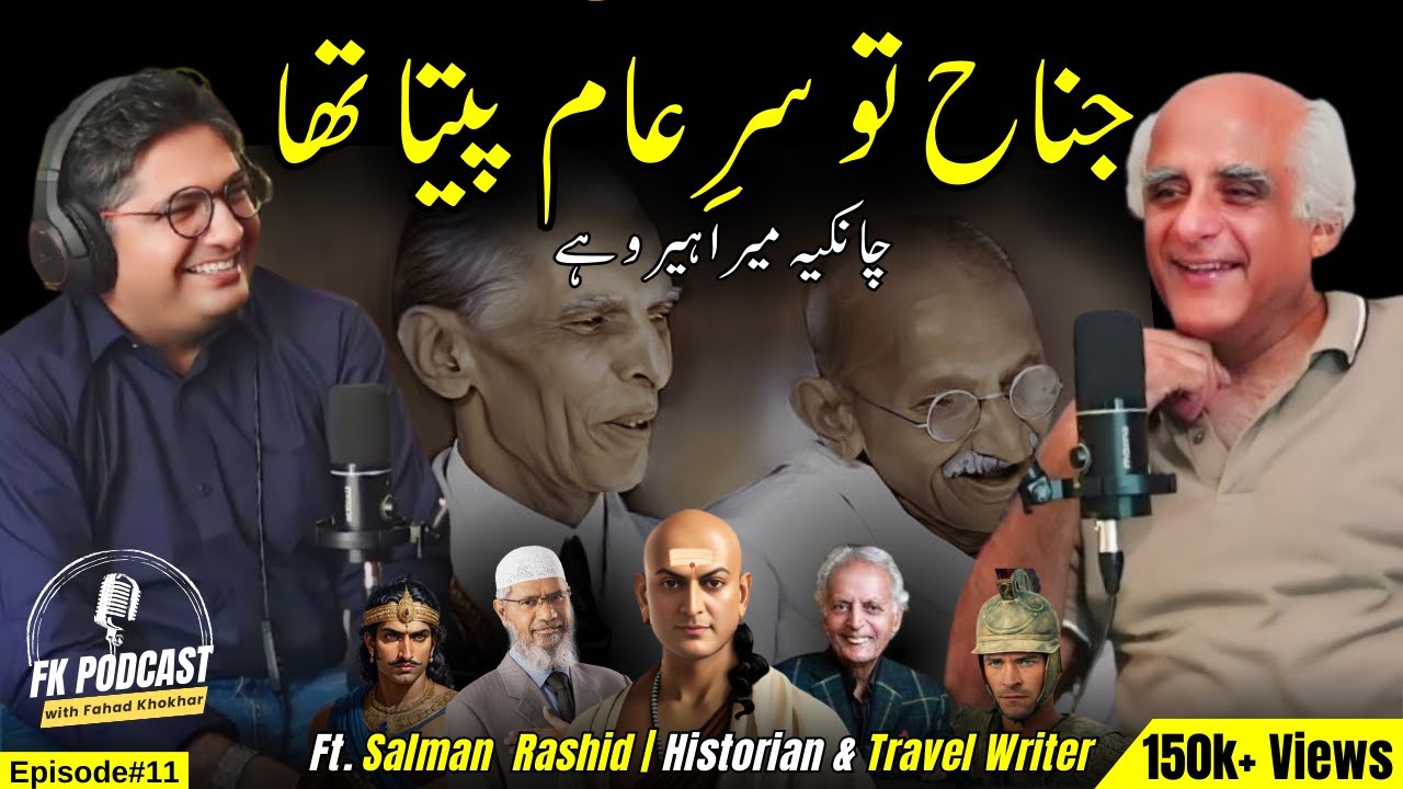 Correcting Historical facts of Subcontinent with Salman Rashid (Travel Writer) | FK Podcast#12