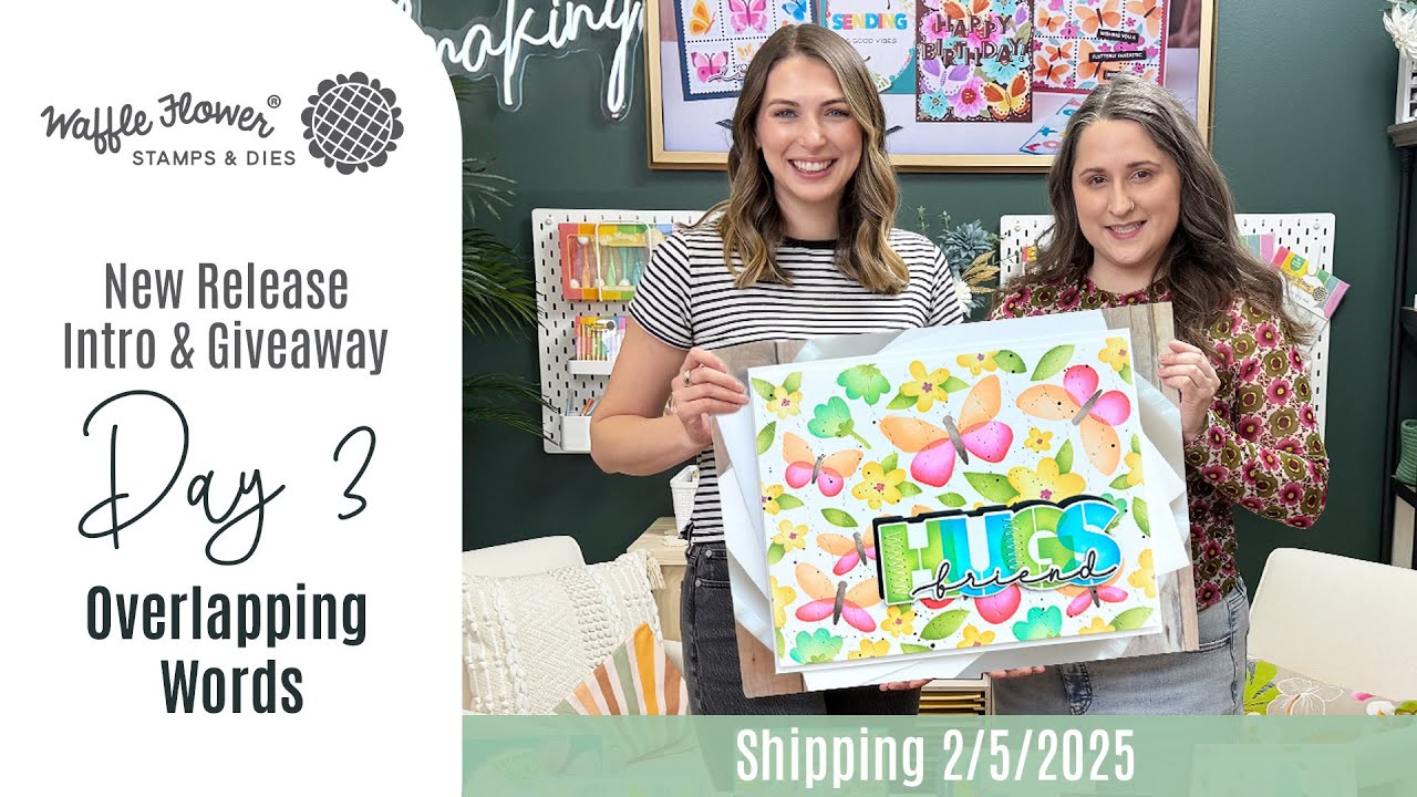 Intro Day 3 - Overlapping Words - Waffle Flower February Release