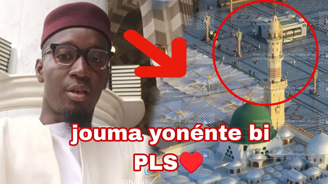 Deu koup yon&eacute;t&eacute; bi pls &hearts;️ madina Toul mounaw warah..!! Serigne Mourtada 