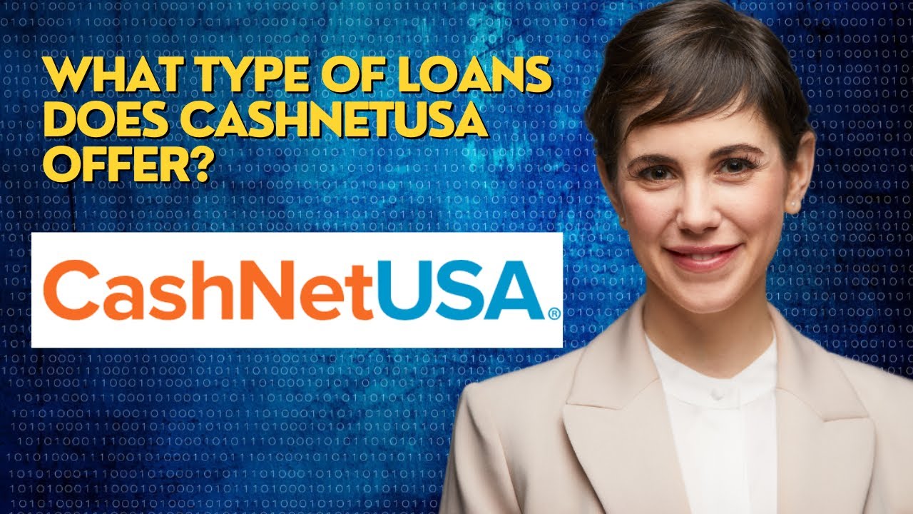 What type of loans does CashNetUSA offer?