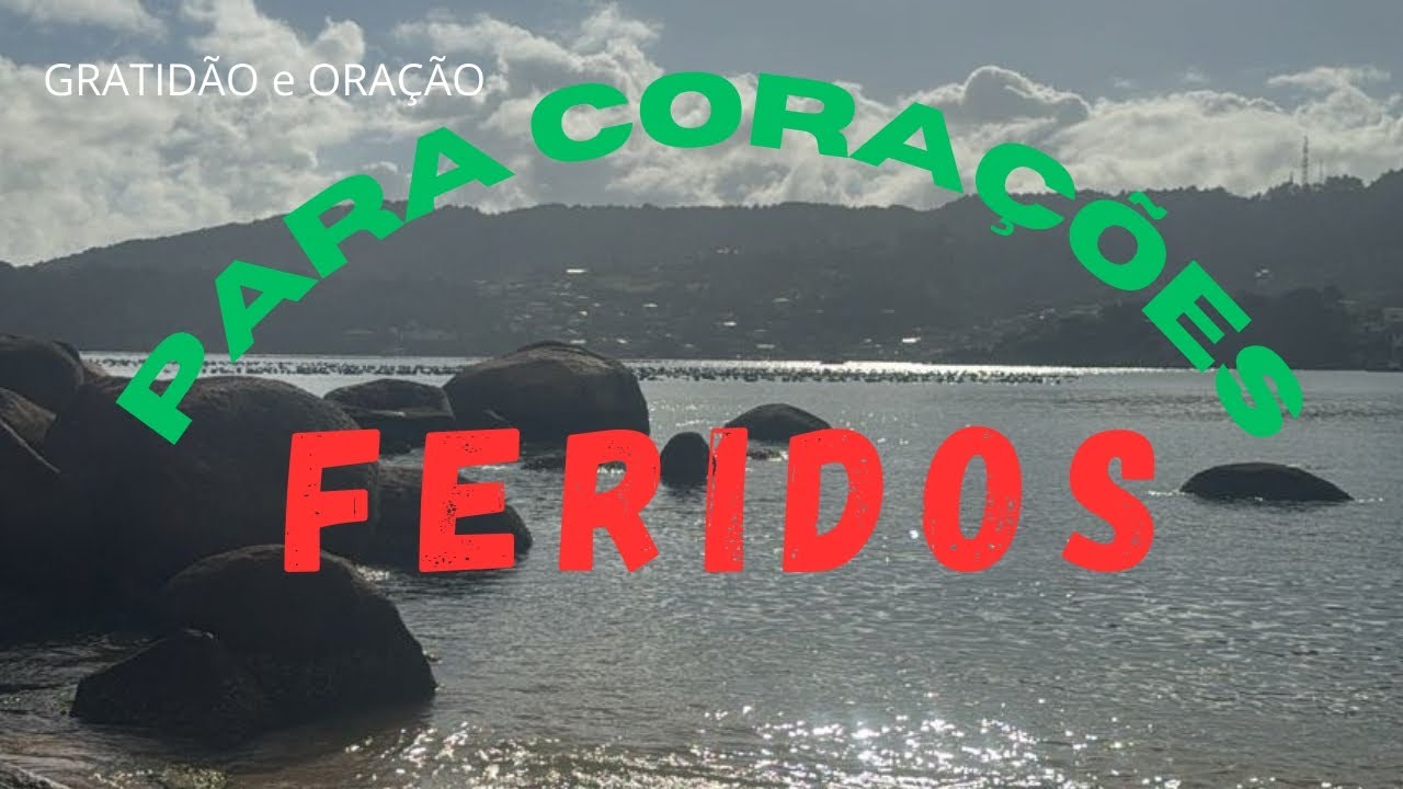 Se seu coração está ferido, ouça isso 🙏