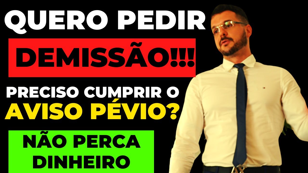 AVISO PRÉVIO E PEDIDO DE DEMISSÃO: 