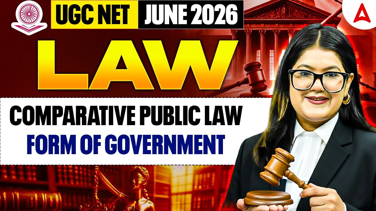 UGC NET Law | UGC NET Comparative Public Law Form Of Government | UGC NET Law By Diksha Mam