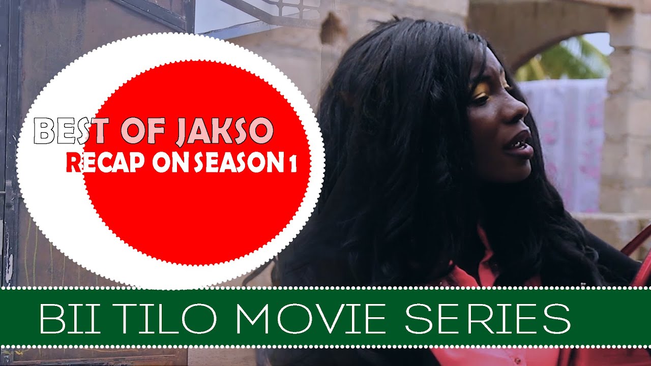 Bii Tilo || THE BEST OF JAKSO ||  RECAP ON SEASON 1|| Latest Mandinka 🇬🇲 Gambian films 2022