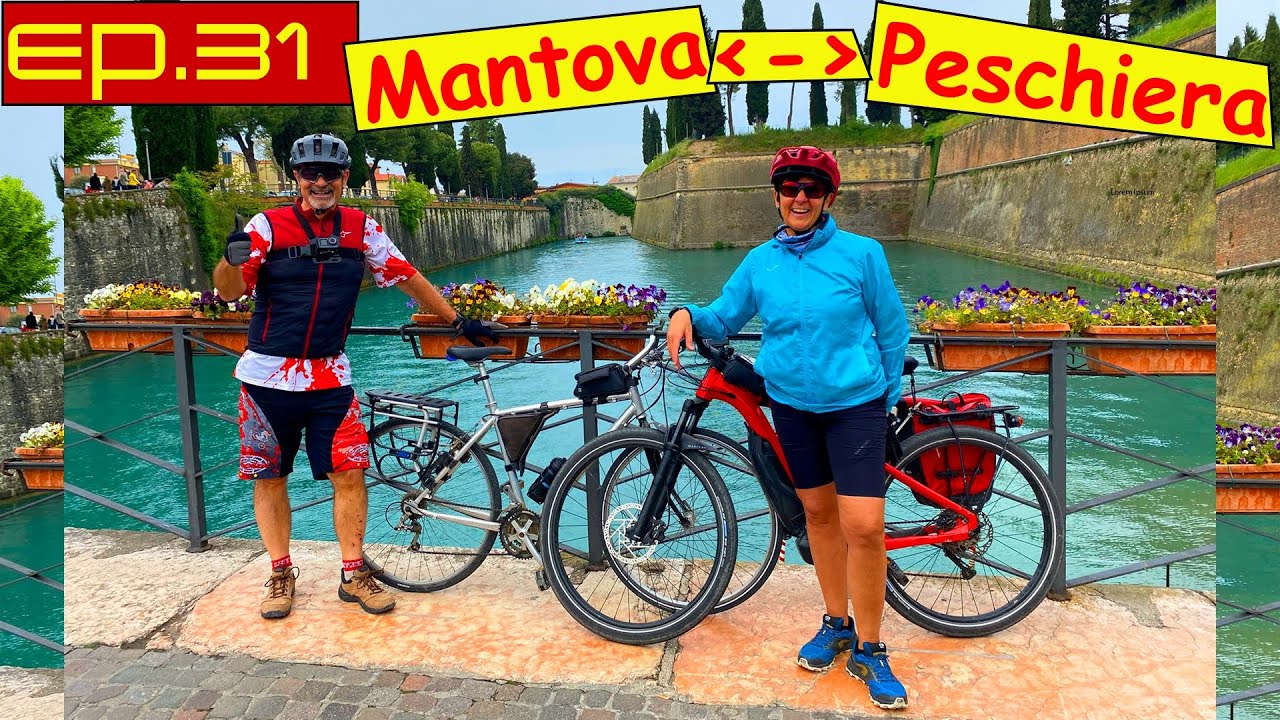 Ep.31 Mantova - Peschiera e ritorno da Goito. La Ciclovia del Sole!
