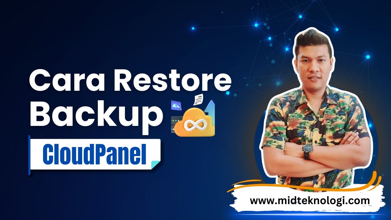 Cara Restore Backup Website di CloudPanel
