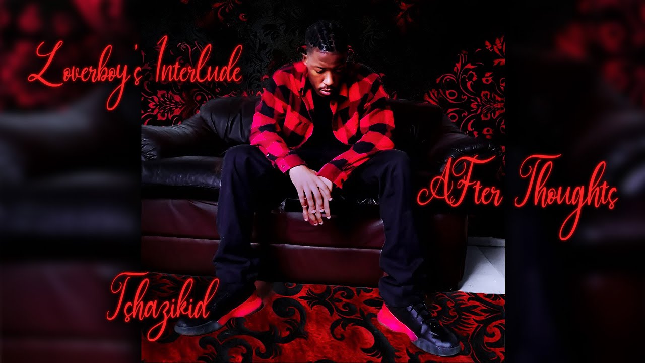 Tshazikid – Loverboy's Interlude [Official Visualizer] (prod. eeryskies.)