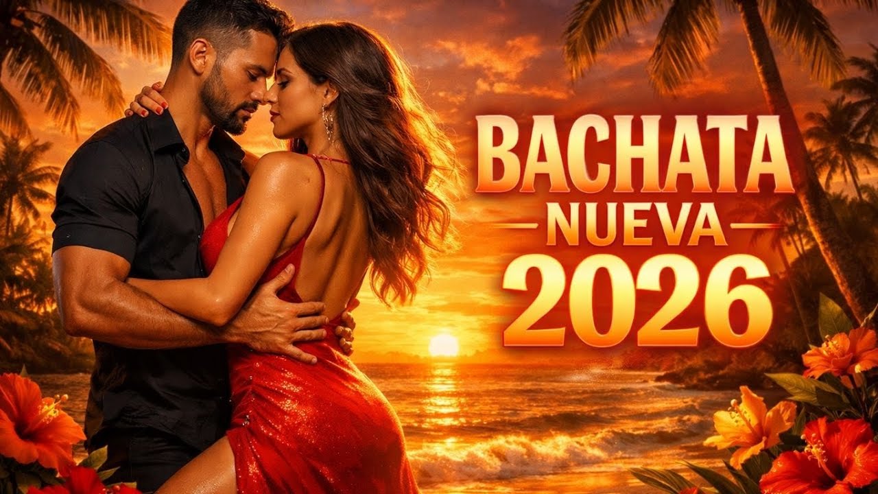 Bachata Romántica 2026 ❤️ Love, Passion & Romantic Bachata Vibes