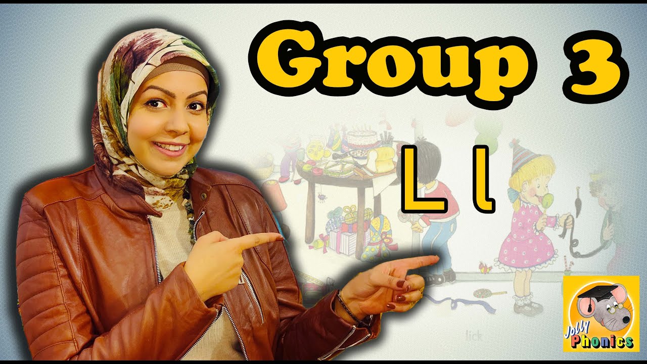 جولي فونكس المجموعة 3 || Jolly Phonics Group 3 / L sound