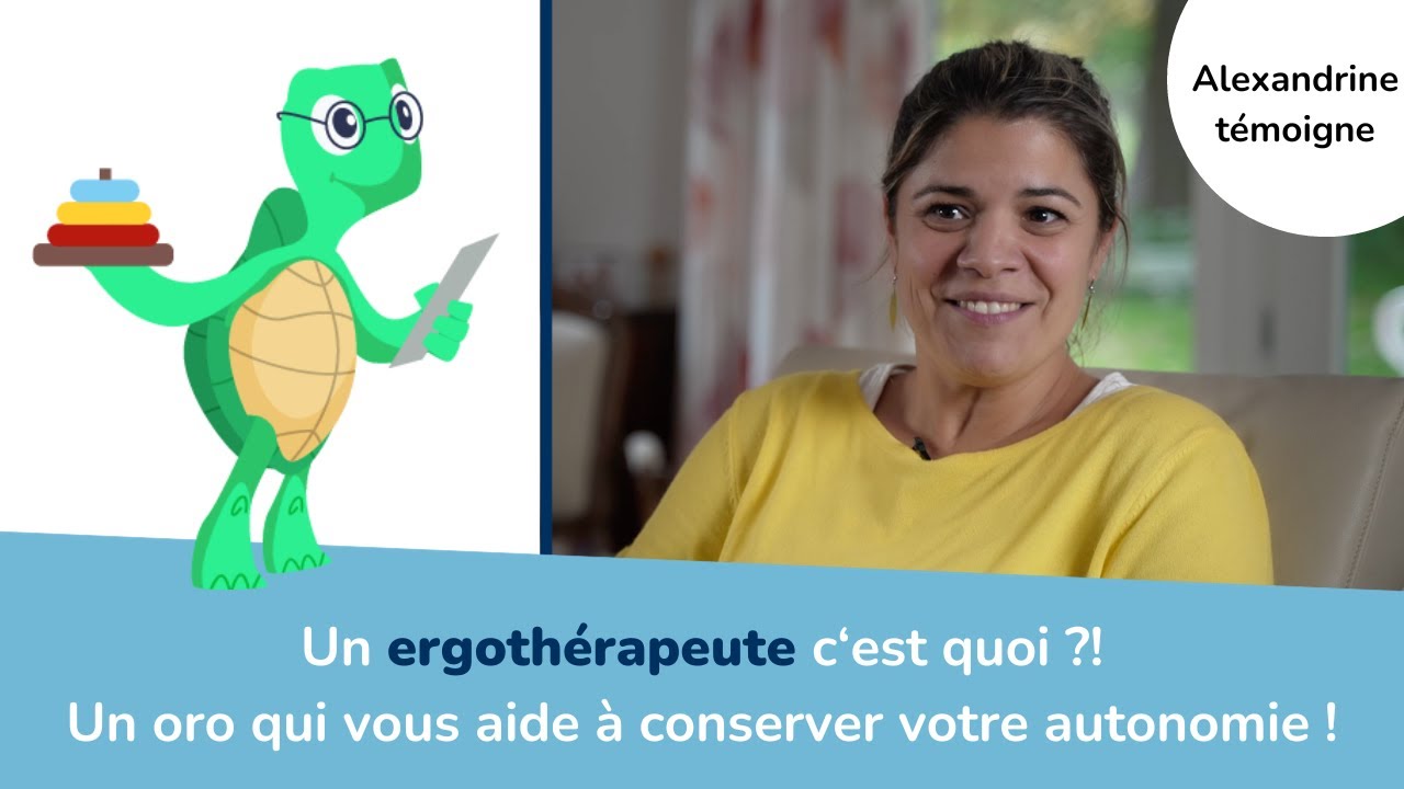 Alexandrine Ergothérapeute nous parle de son métier !
