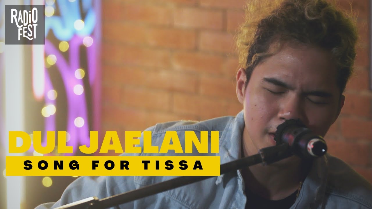 DUL JAELANI - SONG FOR TISSA | LIVE @ RADIOFEST VIRTUAL PARTY ANNOUNCEMENT