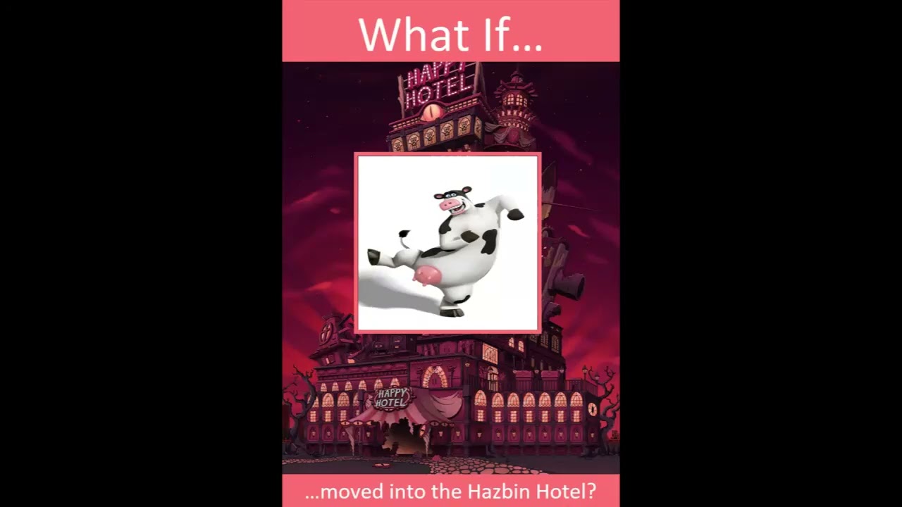 What if Otis The Cow (Barnyard) Moved into the Hazbin Hotel