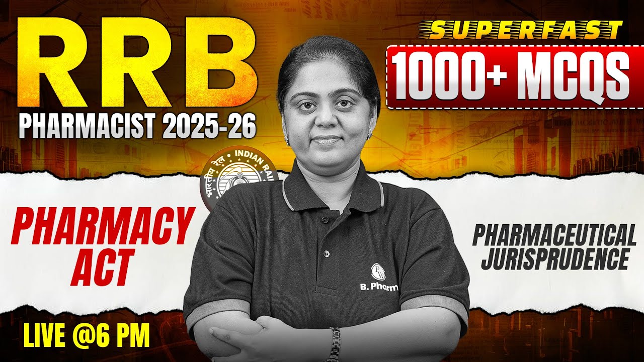 RRB Pharmacist Pharmaceutical Jurisprudence | Pharmacy Act | RRB Pharmacist MCQs Superfast | PW