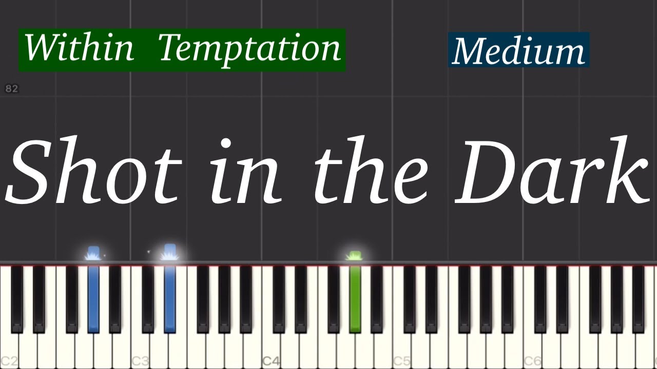 Within Temptation - Shot In The Dark Piano Tutorial | Medium