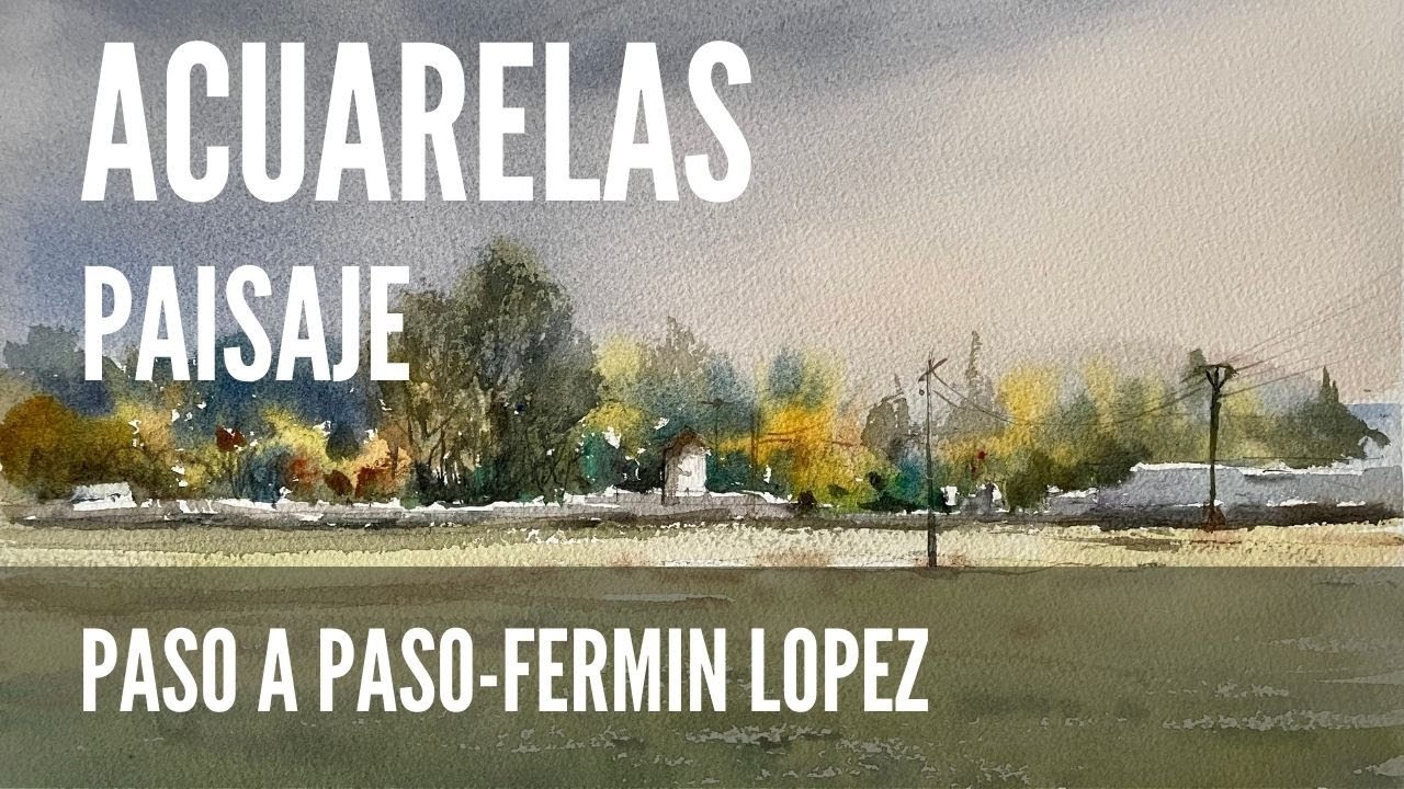 Acuarelas Fermín López