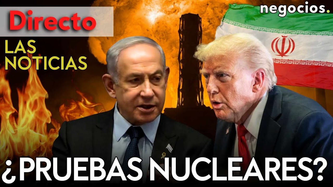 LAS NOTICIAS: ¿Pruebas nucleares en Irán?, Israel ataca la oficina de Pezeshkian y Trump amenaza