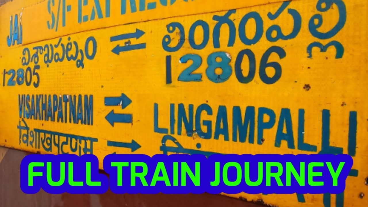 LINGAMPALLI TO VISAKHAPATNAM FULL TRAIN JOURNEY VLOG ON BOARD JANMABHOOMI EXPRESS TRAIN