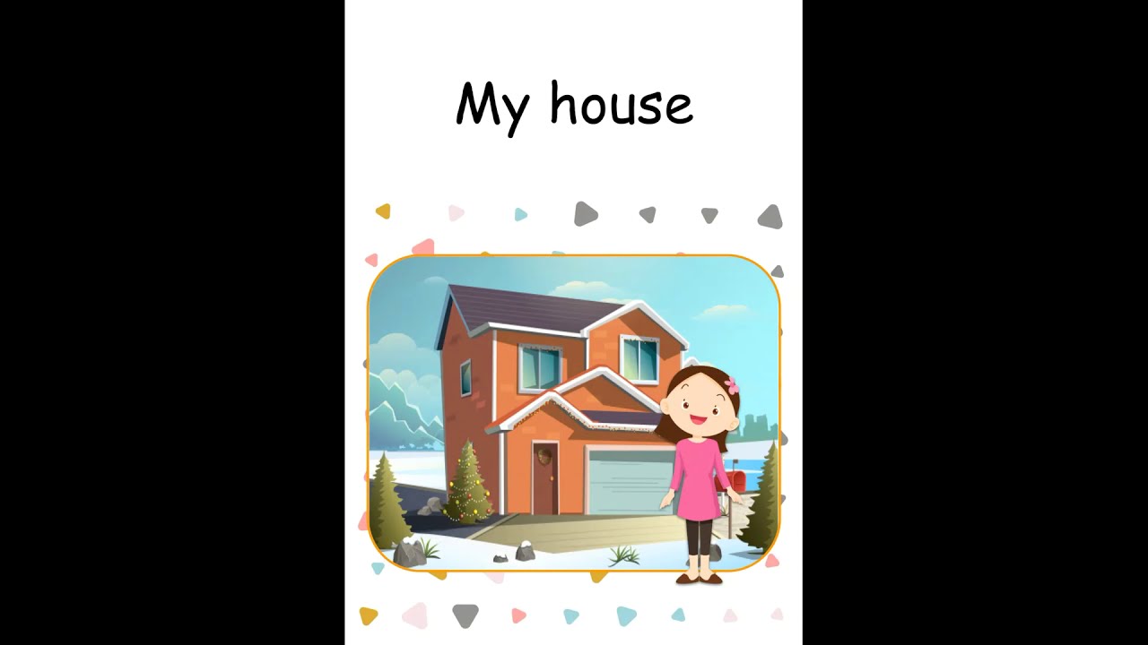 My house (ESL Audio book  for children)