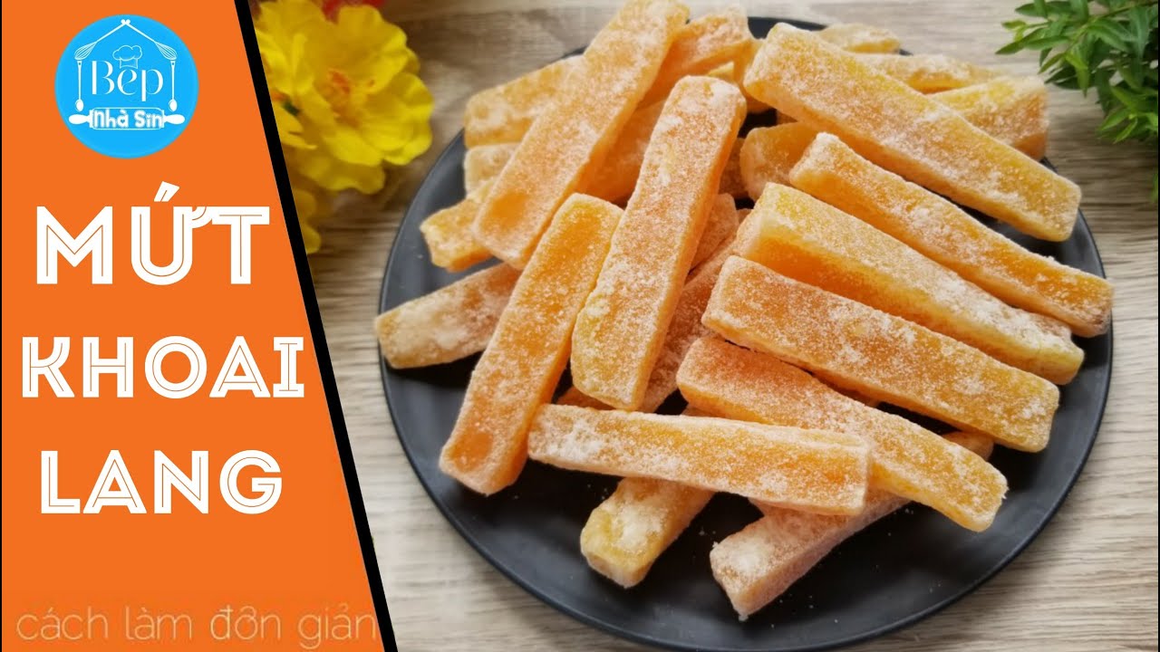 MỨT KHOAI LANG dẻo thơm đơn giản đón tết ‖ Bếp nhà Sin