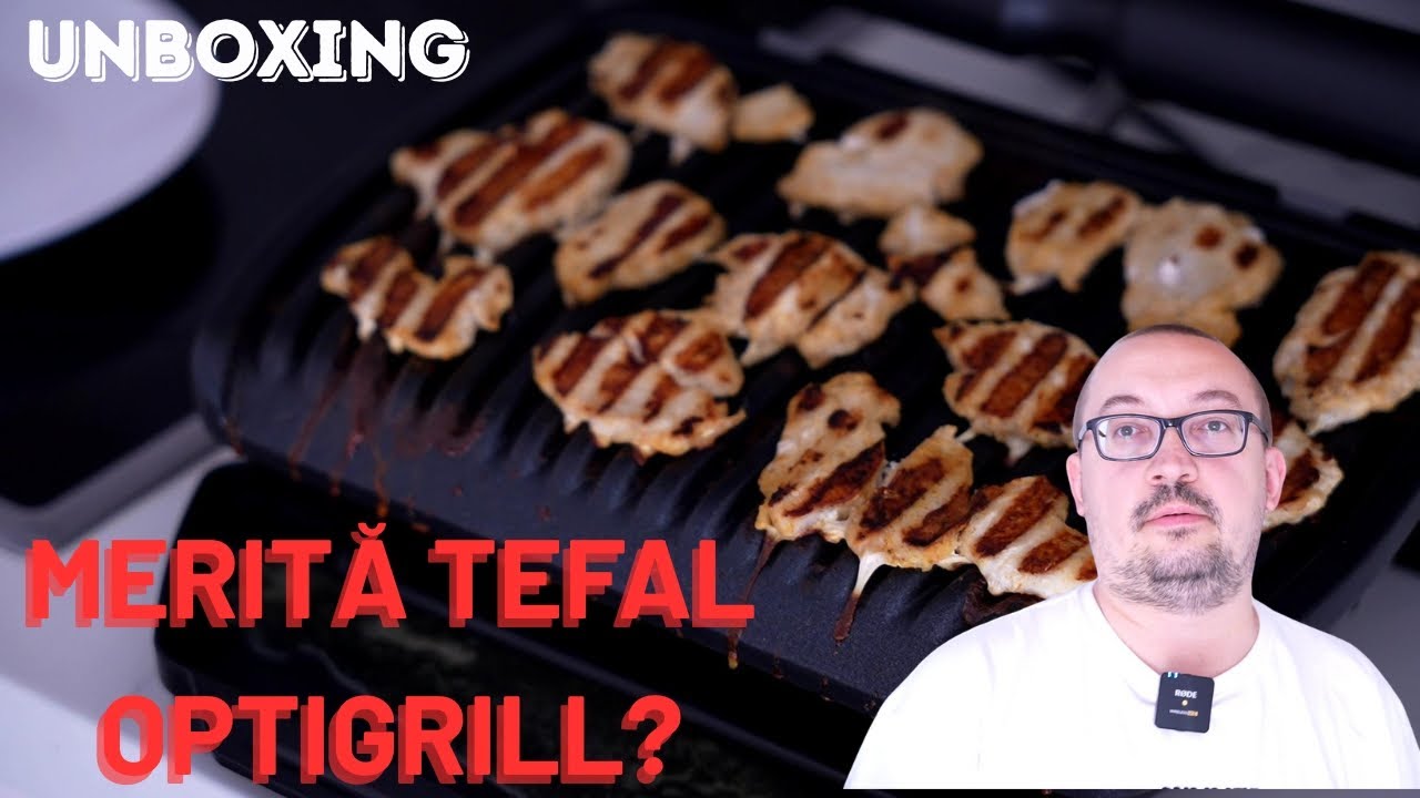 Cooking & unboxing: Tefal OptiGrill în acțiune