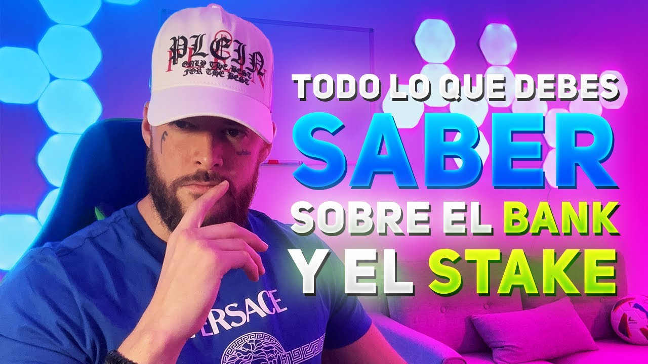 💰 EL 99% DE LOS APOSTADORES LO HACE MAL ❌ (Cuanto Dinero APOSTAR y la GESTI&Oacute;N DEL BANK Y STAKE)