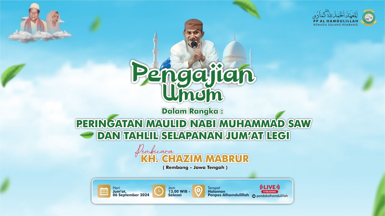 ( LIVE ) PERINGATAN MAULID NABI MUHAMMAD SAW DAN TAHLIL SELAPANAN JUM'AT LEGI