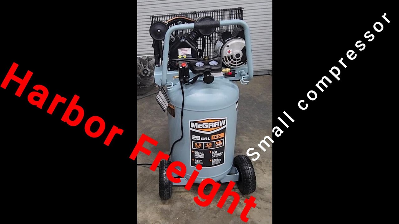 Harbor Freight Mcgraw 29gal. compressor first impressions