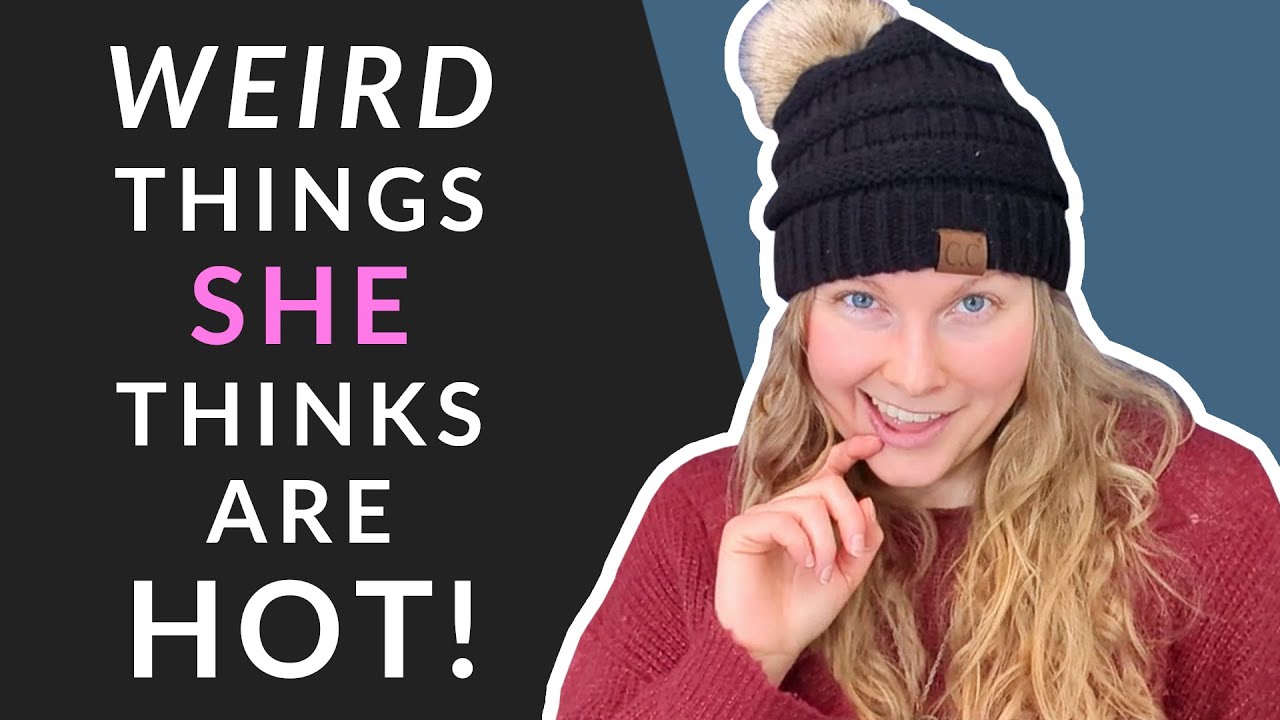 11 Weird Things Men Do That Women Find Attractive 😍 (You won&rsquo;t believe the last one!)