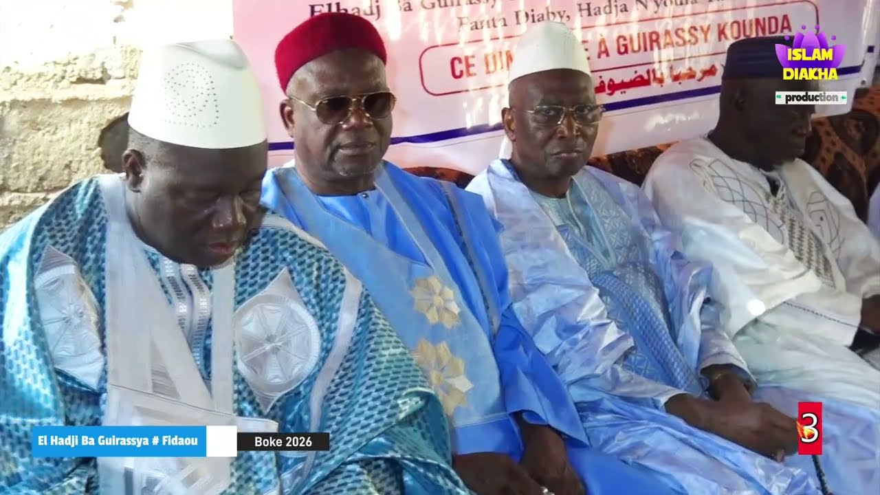 ISLAM DIAKHA Fidaou de Elhadji Ba Guirassya et ses 3 épouses Boke 2026