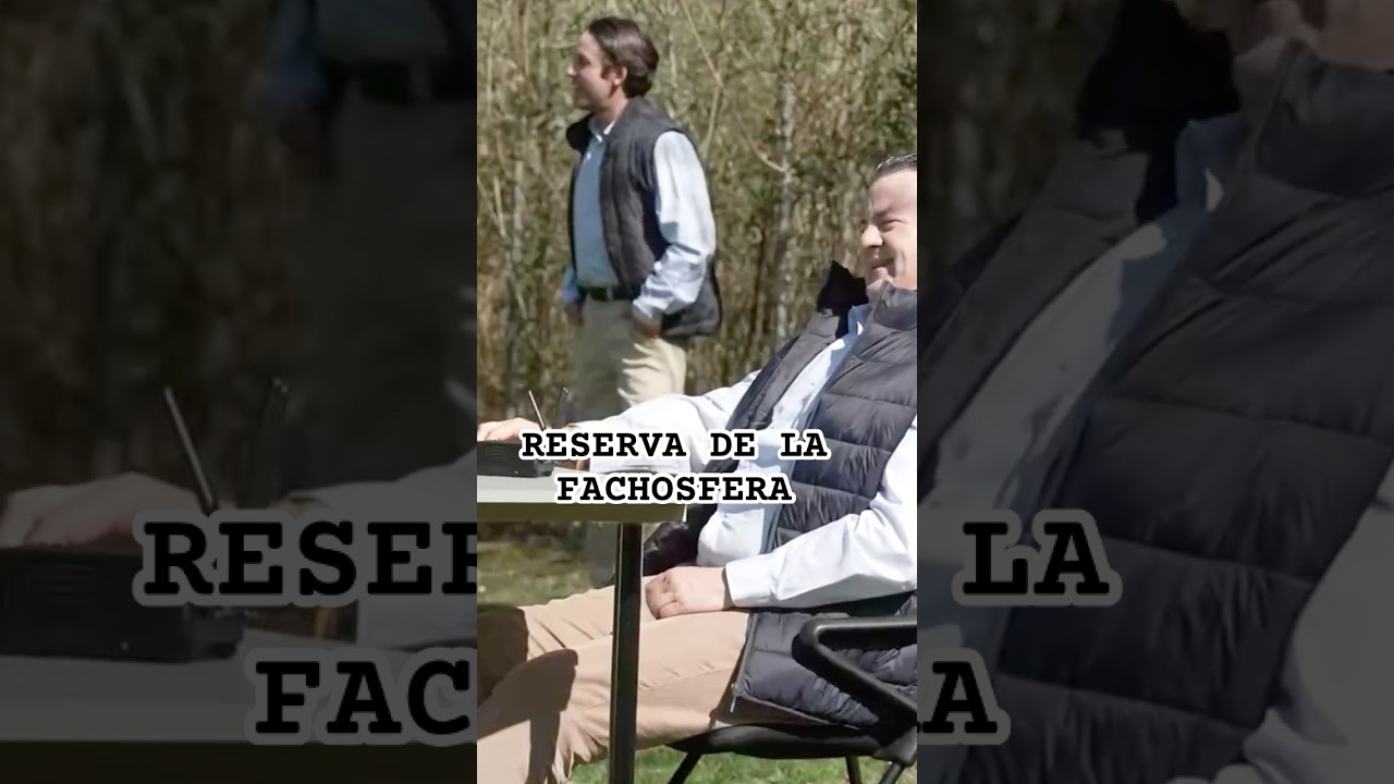 La reserva de la fachosfera