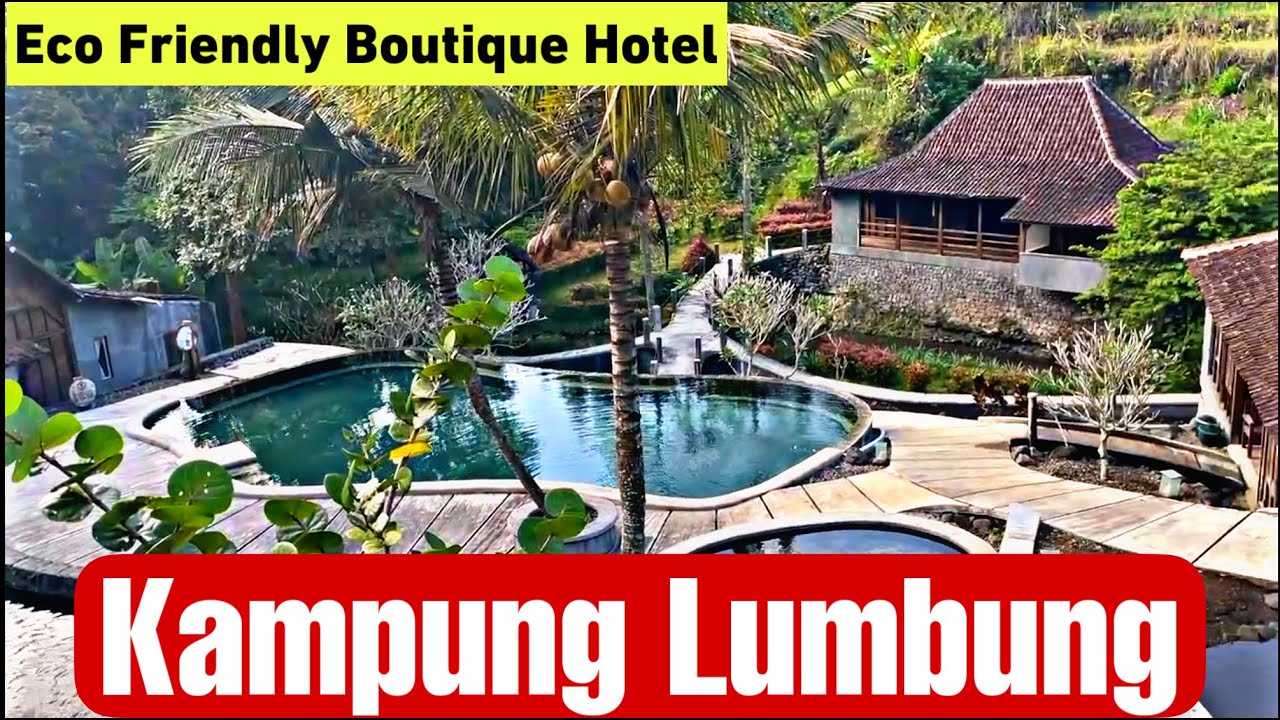 KAMPUNG LUMBUNG, BATU, MALANG! Sensasi Eco Living Concept di Hotel ala Perkampungan Jawa Kuno!