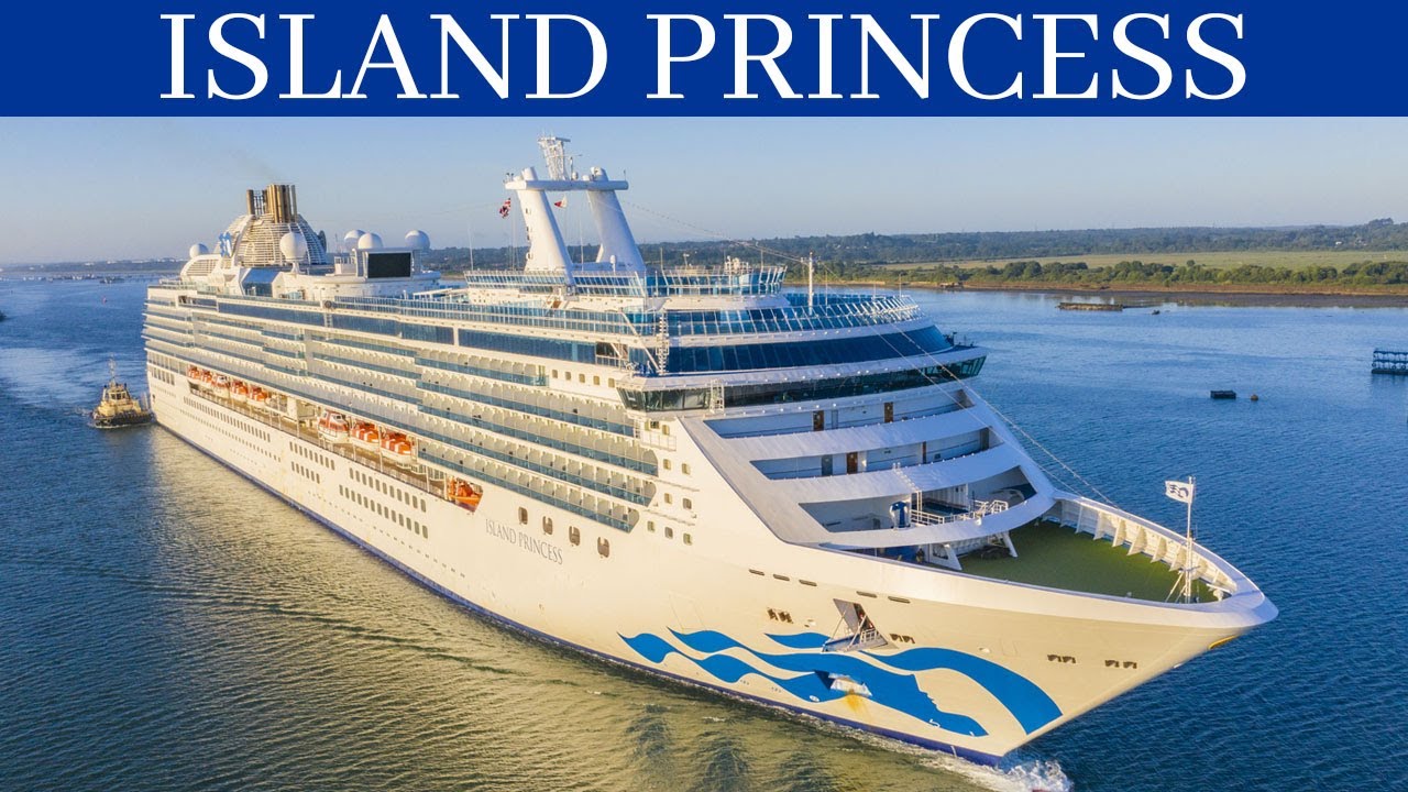 Island Princess - Princess Cruises Arriving in Southapmton
