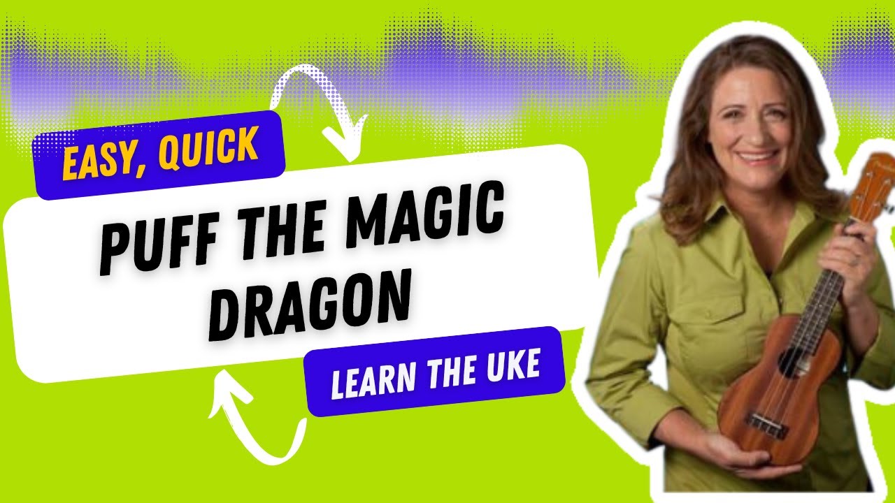 Puff the Magic Dragon Beginner Ukulele Tutorial  - Ukulele Sisters