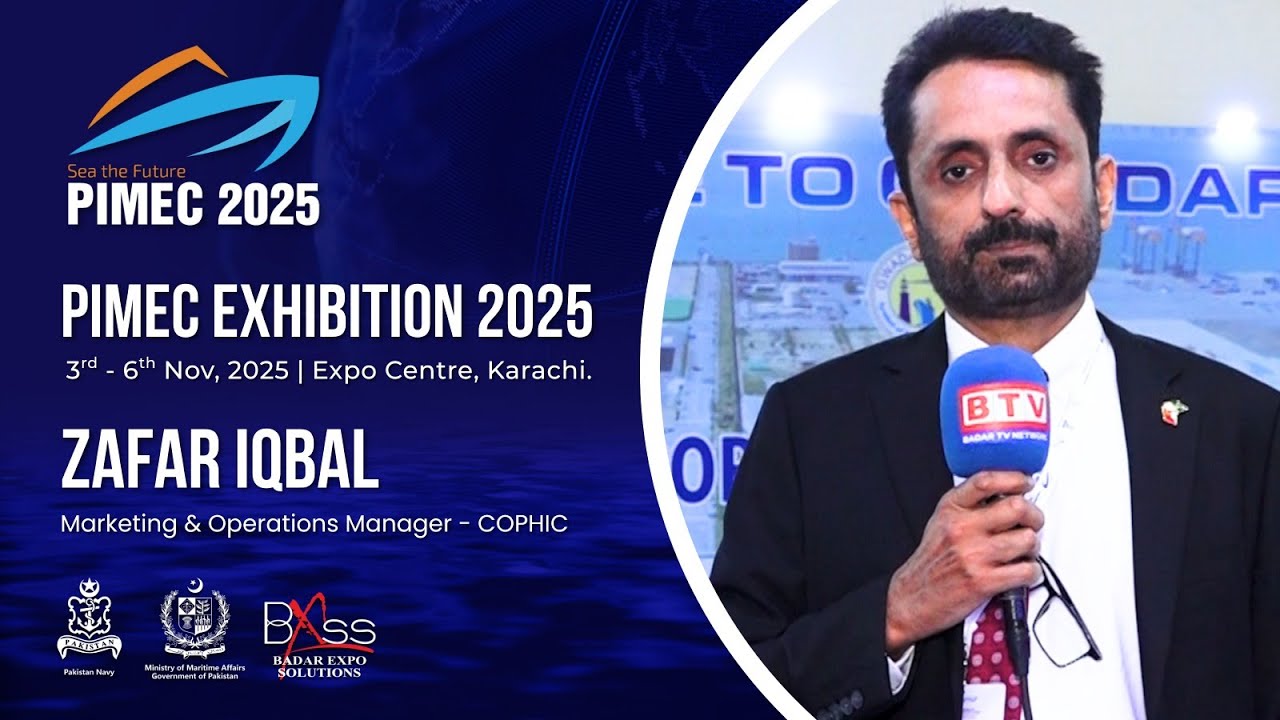 Zafar Iqbal, Marketing & Operations Manager at Gwadar Port, shared his excitement at PIMEC 2025