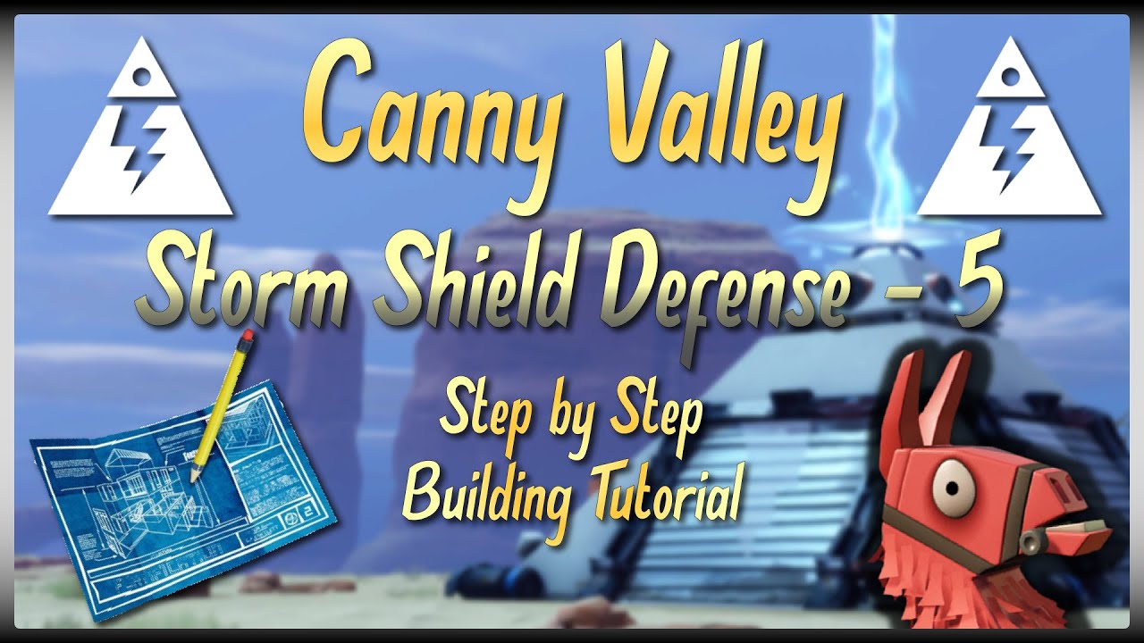 CANNY VALLEY Storm Shield Defense 5 - Step By Step Building Tutorial // Fortnite: Save The World