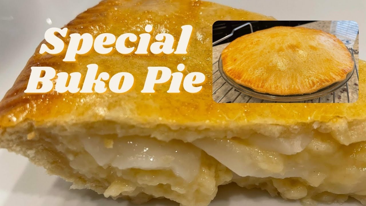 SPECIAL BUKO PIE (Young Coconut Pie) RECIPE FROM LAGUNA @TheVloggersFamilyTVF