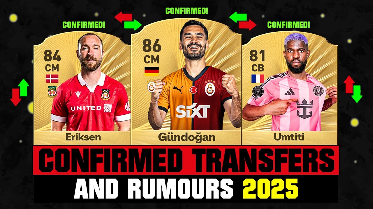 FIFA 26 | NEW CONFIRMED TRANSFERS & RUMOURS! 🚨🔥 ft. Gundogan, Eriksen, Umtiti... etc