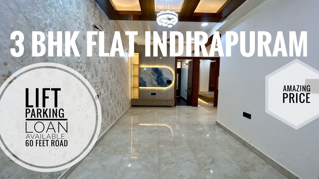 इंदिरापुरम में Luxury 3 BHK Flat | Lift + Parking | Best Location 😍