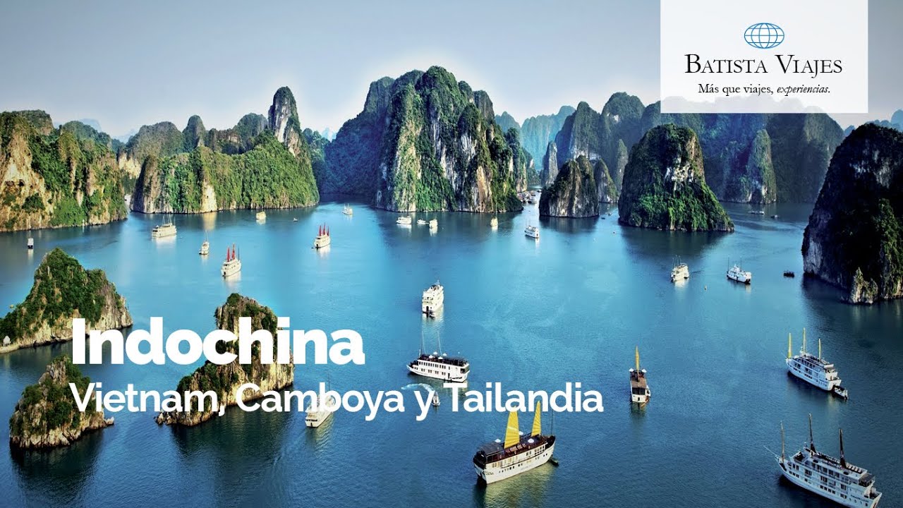 Indochina (Vietnam, Camboya y Tailandia) - Batista Viajes