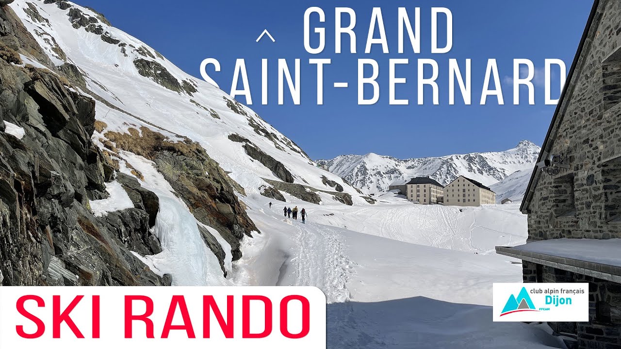 SKI RANDO   LE GRAND SAINT BERNARD (SUISSE)